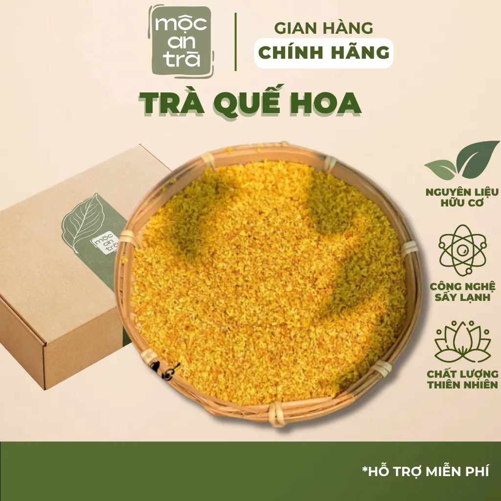 Trà Quế Hoa (Mộc Hoa) 100gr Sấy Khô Tự Nhiên, Hương Thơm Ngọt Dễ Chịu, Giúp Ấm Cơ Thể Tốt Cho Hệ Tiêu Hóa